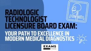 Radiologic Technologist Licensure Board Exam Your Path To Excellence