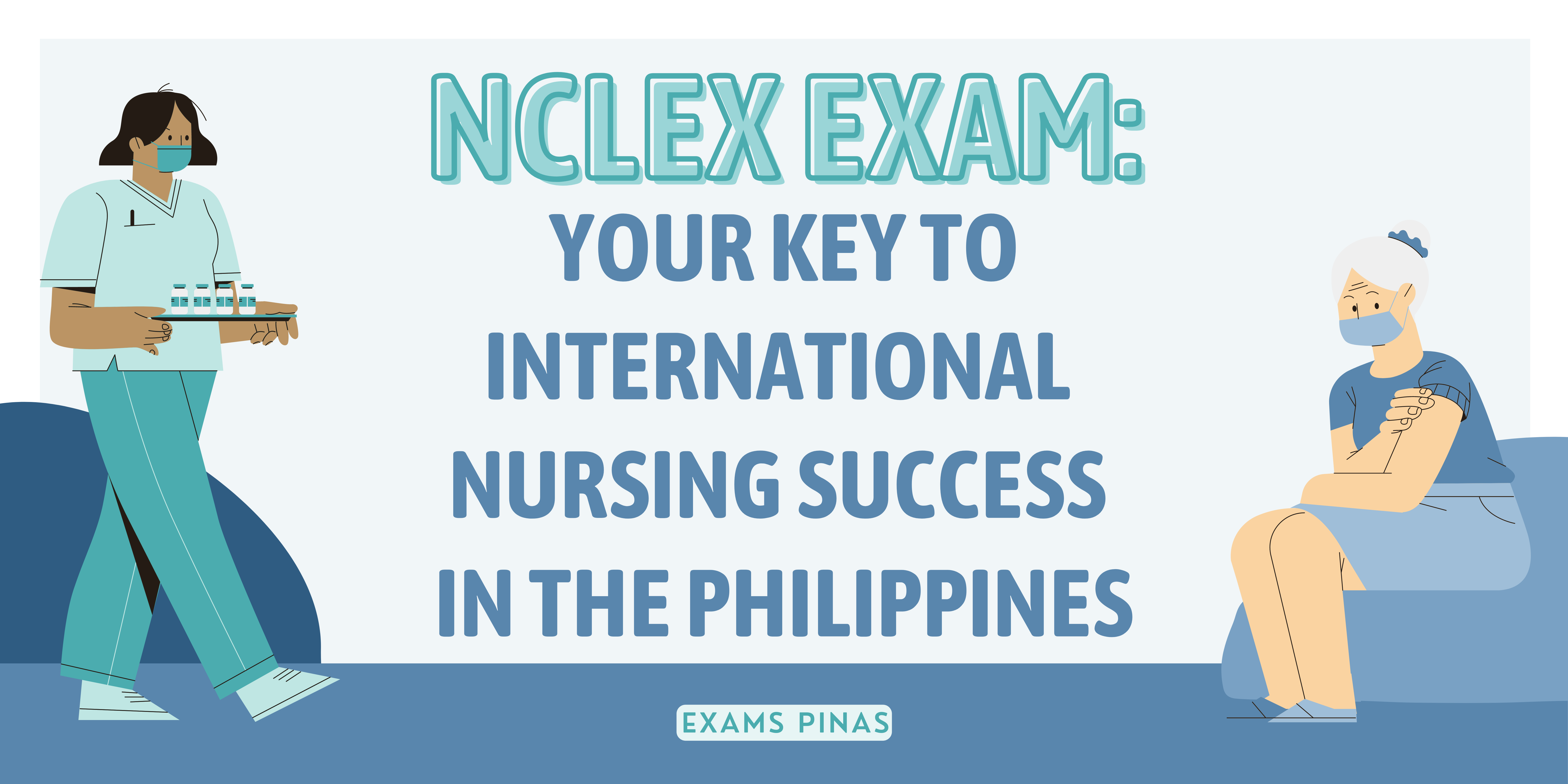 NCLEX Exam Your Key to International Nursing Success in the