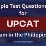 Sample Test Questionnaire for UPCAT Exam in the Philippines
