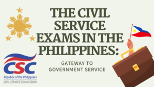 The Civil Service Exams in the Philippines: Gateway to Government Service
