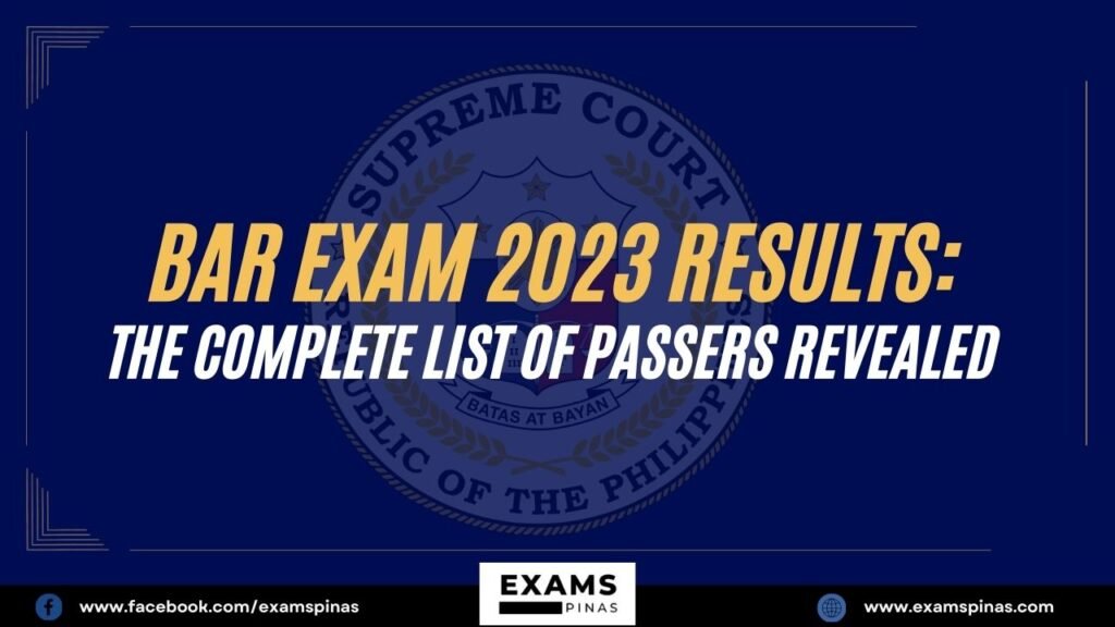 Bar Exam 2023 Results The Complete List of Passers Revealed Exams Pinas