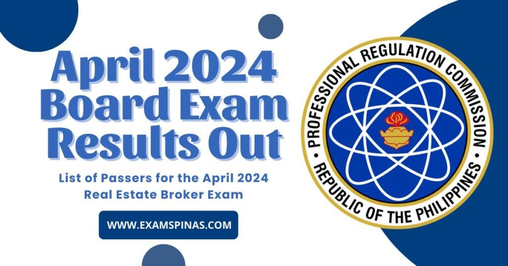 PRC Releases List Of Passers For The April 2024 Real Estate Broker ...