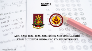 MSU-SASE 2026–2027: Admission and Scholarship Exam Guide for Mindanao State University