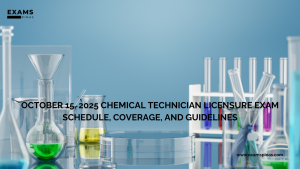 October 15, 2025 Chemical Technician Licensure Exam Schedule, Coverage, and Guidelines