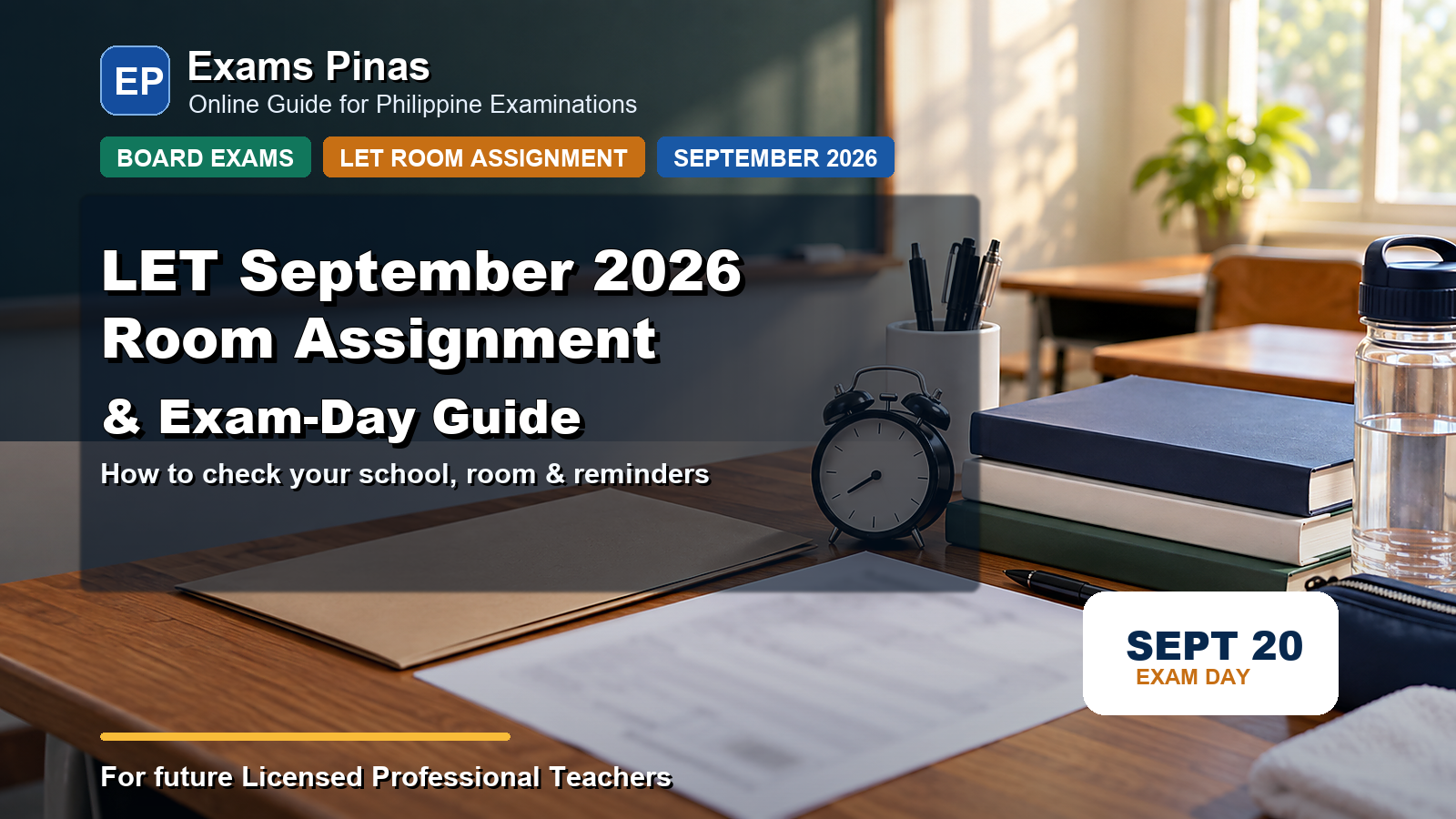 LET September 2026 room assignment and exam-day guide featured image